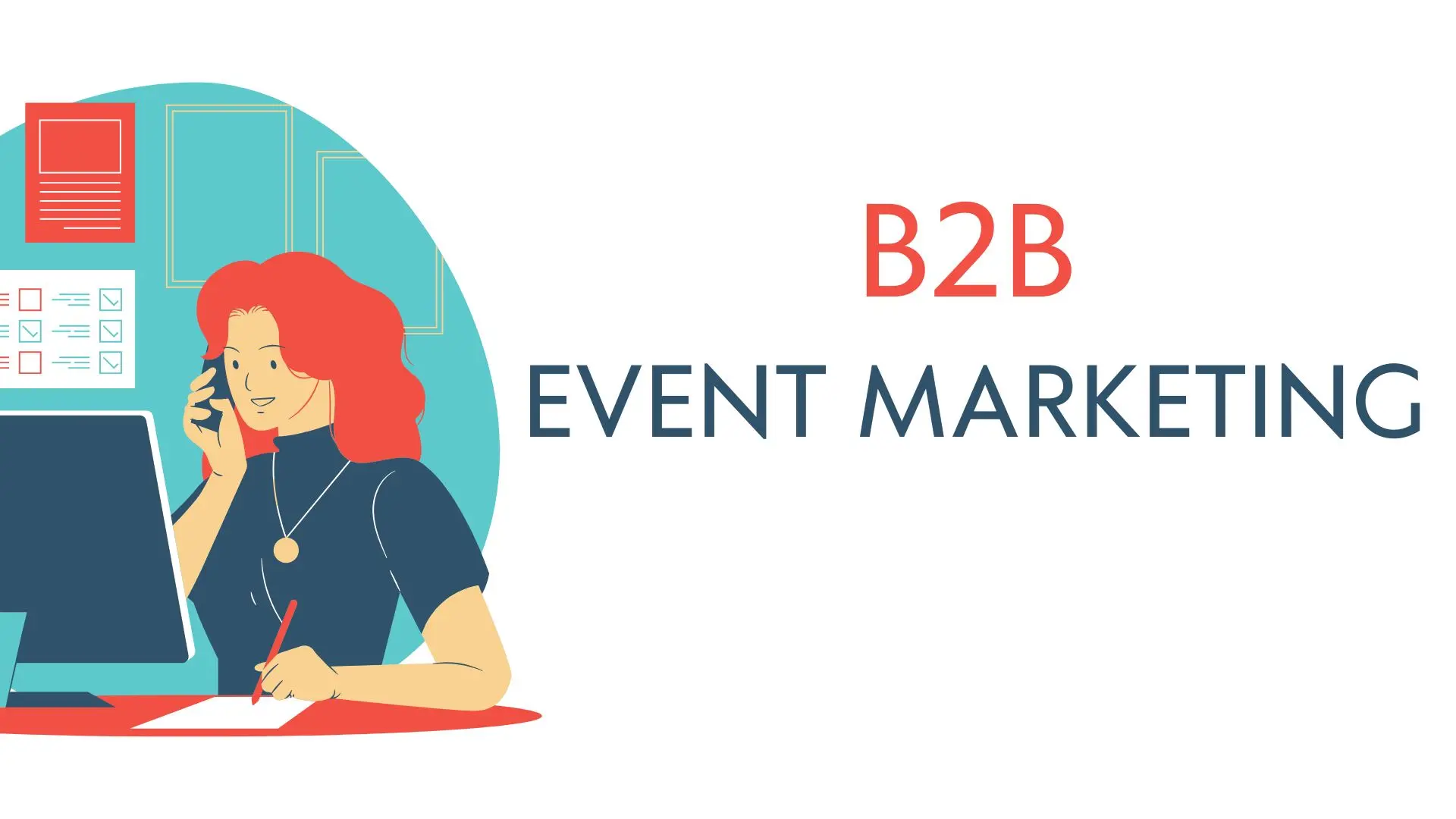 B2B Event Marketing: The Complete Guide - Yess